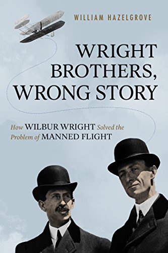 Image for event: Wright Brothers, Wrong Story
